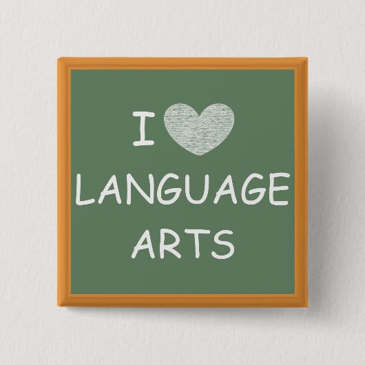 I Love Language Arts Vierkante Button 5,1 Cm (Voorkant)