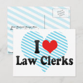 I Love Law Clerks Briefkaart (Voorkant / Achterkant)