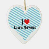 I Love Lawn Mowers Keramisch Ornament (Rechts)