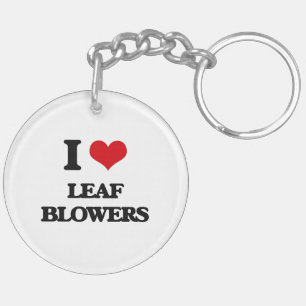 I Love Leaf Blowers Sleutelhanger