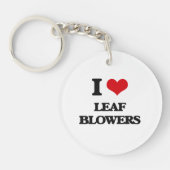 I Love Leaf Blowers Sleutelhanger (Voorkant)