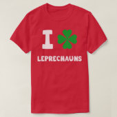 I Love Leprechauns Funny St T-shirt (Design voorkant)