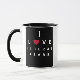 I Love Liberal Tears Coffee mok 11oz