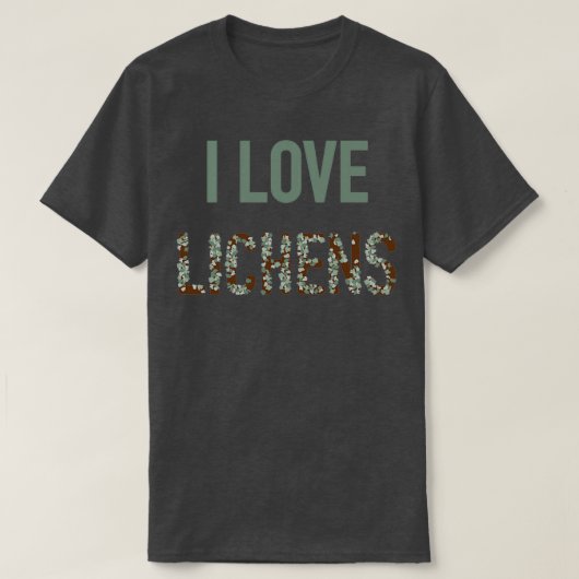 I Love Lichens T-shirt (Design voorkant)