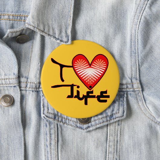 i Love Life Button (In situ)