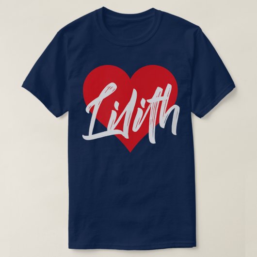 I Love Lilith First Name Tshirt I Heart Named (Design voorkant)