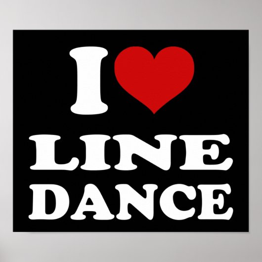 I Love Line Dance Poster (Voorkant)