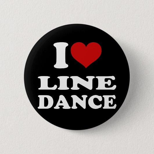 I Love Line Dance Ronde Button 5,7 Cm (Voorkant)