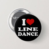 I Love Line Dance Ronde Button 5,7 Cm (Voorkant /achterkant)