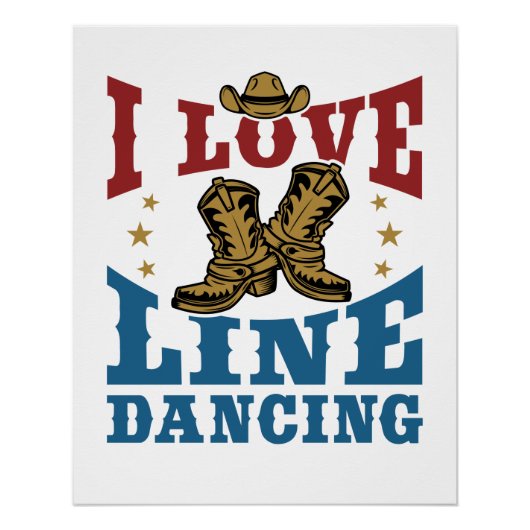 I Love Line Dancing Perfect Poster (Voorkant)