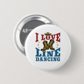 I Love Line Dancing Ronde Button 5,7 Cm (Voorkant /achterkant)
