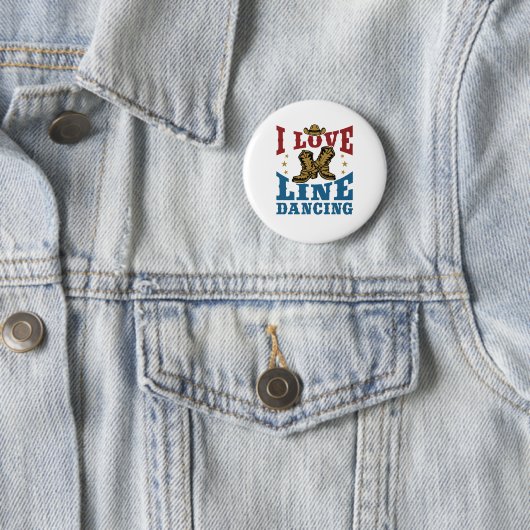 I Love Line Dancing Ronde Button 5,7 Cm (In situ)