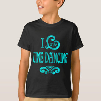 I Love Line Dancing T-shirt