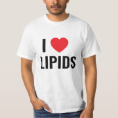 I love lipids T-Shirt (Voorkant)