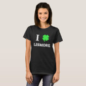 I LOVE LISMORE T-SHIRT (Voorkant volledig)