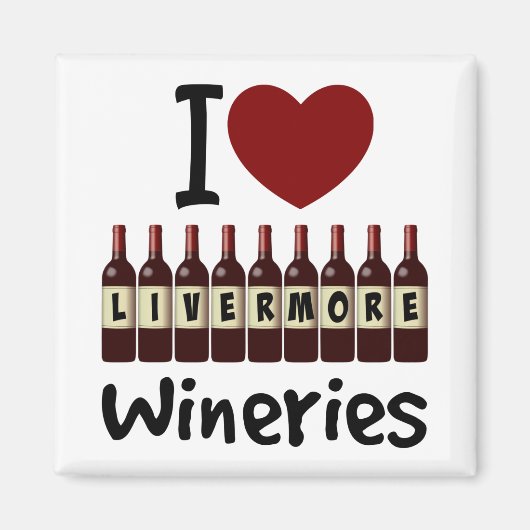 I Love Livermore Wineries Heart and Wine Bottles Magneet (Voorkant)
