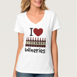 I Love Livermore Wineries Heart and Wine Bottles T-shirt