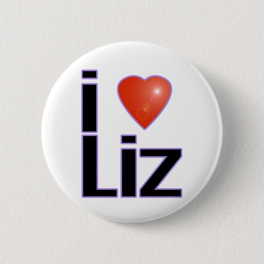 i love Liz Ronde Button 5,7 Cm (Voorkant)