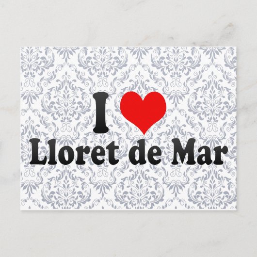 I Love Lloret de Mar, Spain Briefkaart (Voorkant)