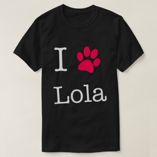I Love Lola Dog Name T-shirt (Design voorkant)