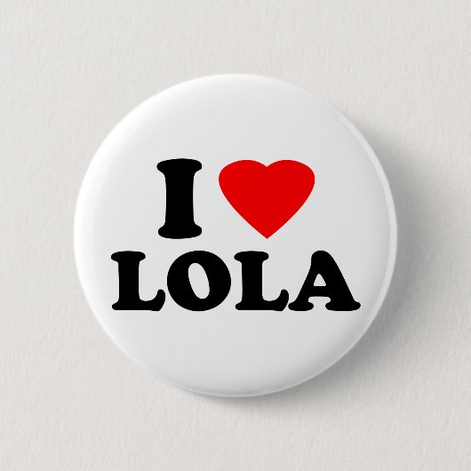 I Love Lola Ronde Button 5,7 Cm (Voorkant)
