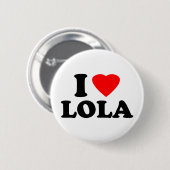 I Love Lola Ronde Button 5,7 Cm (Voorkant /achterkant)
