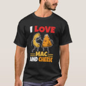 I Love Mac and Cheese T-shirt (Voorkant)