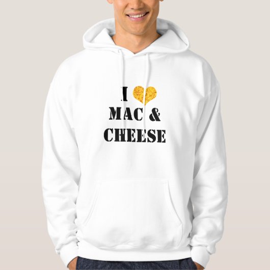 I Love Mac & Cheese Hoodie (Voorkant)