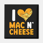 I Love Mac N' Cheese Funny Mac And Cheese  Magneet (Voorkant)