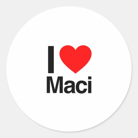 i love maci ronde sticker (Voorkant)