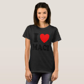 I Love Maci T-shirt (Voorkant volledig)