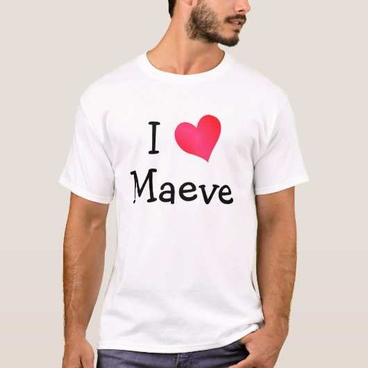 I Love Maeve T-shirt (Voorkant)