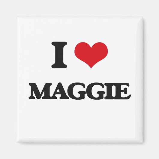 I Love Maggie Magneet (Voorkant)