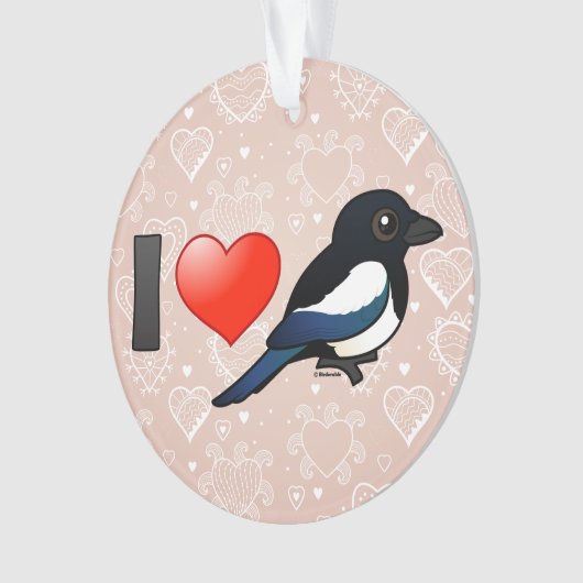 I Love Magpies Ornament (voorkant)
