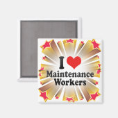 I Love Maintenance Workers Magneet (Voorkant / Achterkant)
