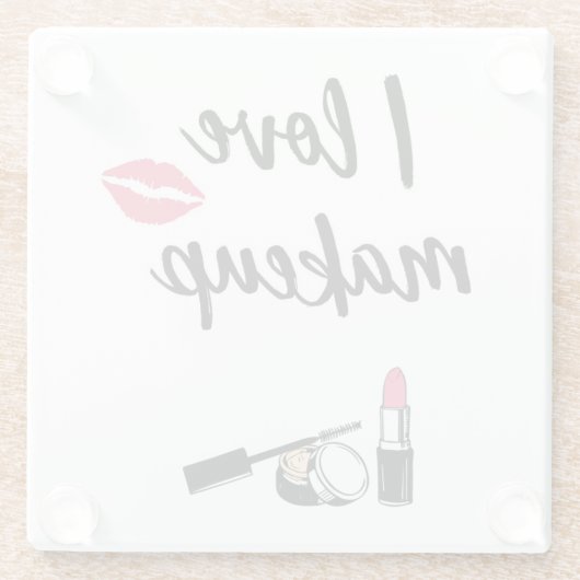 I Love Makeup Glazen Onderzetter (Achterkant)