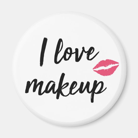 I Love Makeup Magneet (Voorkant)