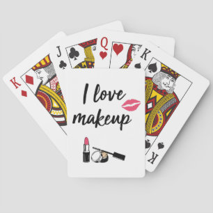 I Love Makeup Pokerkaarten