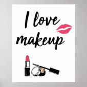 I Love Makeup Poster (Voorkant)