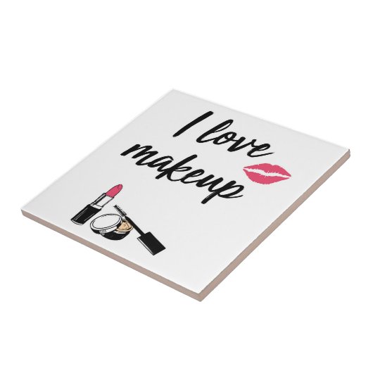I Love Makeup Tegeltje (Zijkant)