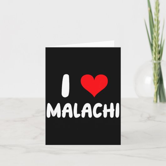 I Love Malachi - Heart - Name  Kaart (Voorkant)