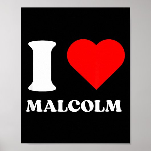 I Love Malcolm I Heart Malcolm Name Y2k Valentines Poster (Voorkant)