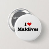 I Love Maldives Tshirt Ronde Button 5,7 Cm (Voorkant /achterkant)