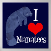 I Love Manatees Poster (Voorkant)