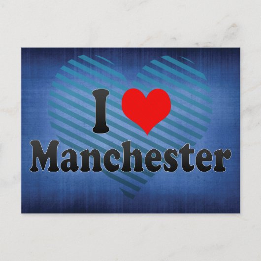 I Love Manchester, Verenigd Koninkrijk Briefkaart (Voorkant)