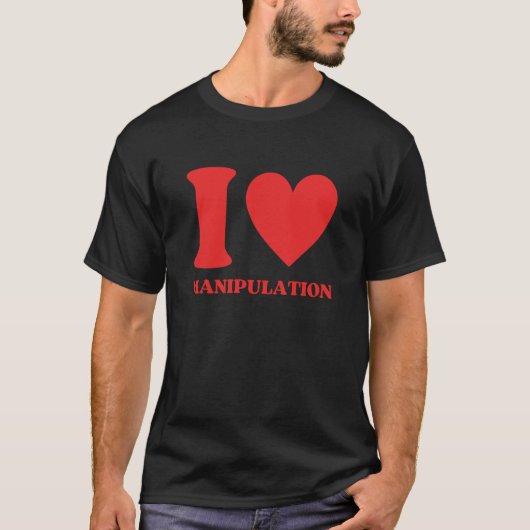 I Love Manipulation I Heart Manipulation Valentine T-shirt (Voorkant)