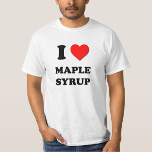 I Love Maple Syrup T-shirt