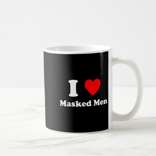 I Love Masked Men Design  Koffiemok (Rechts)