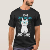 I Love Math and Cats Game Theory 1 T-shirt (Voorkant)