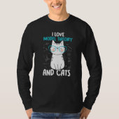 I Love Math and Cats Model Theory 1 T-shirt (Voorkant)